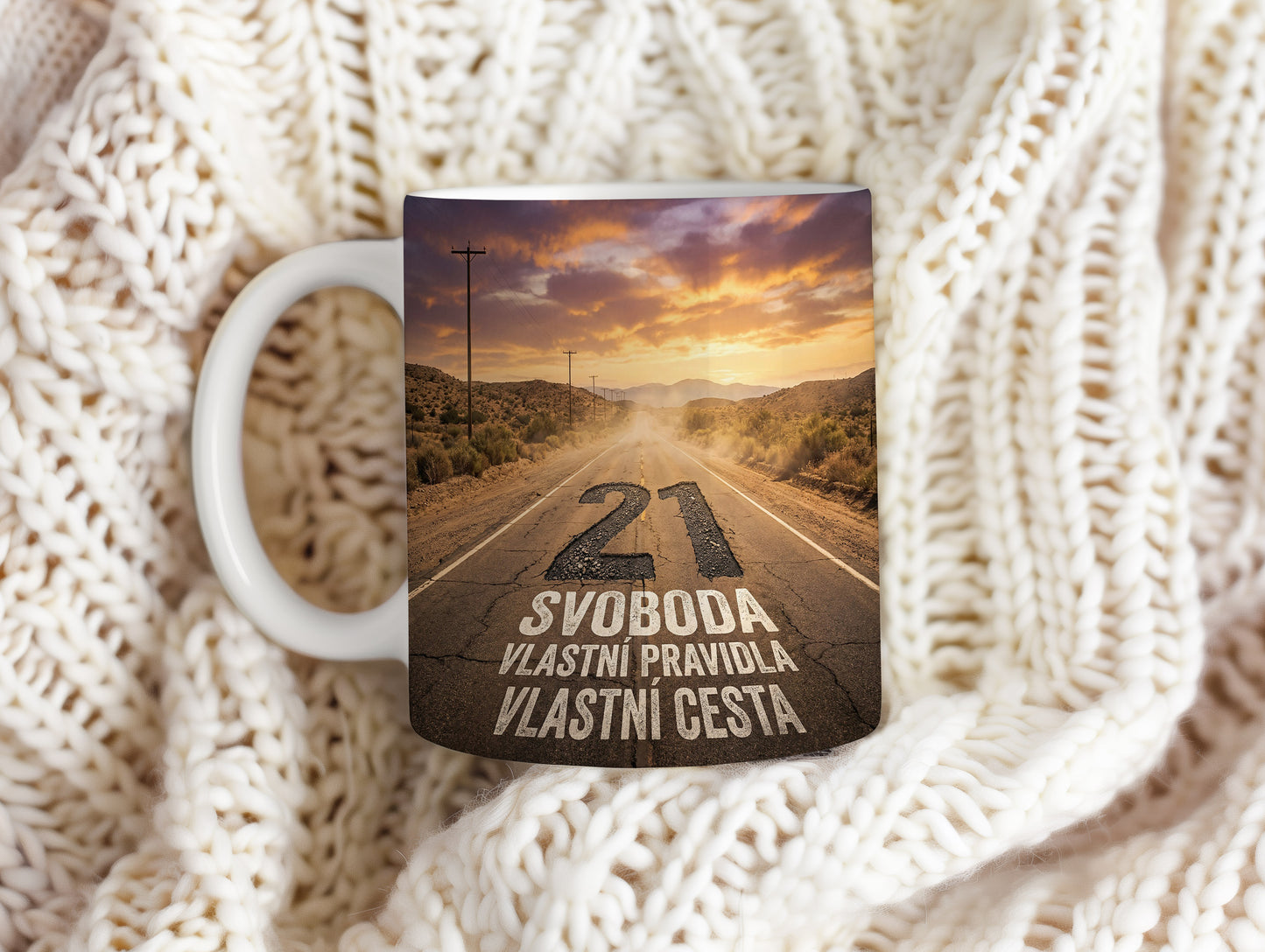 Narozeninový hrnek 21 let – SVOBODA VLASTNÍ PRAVIDLA VLASTNÍ CESTA